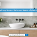 Why Every Modern Bathroom Needs a Splashback