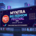 myntra big fashion festival